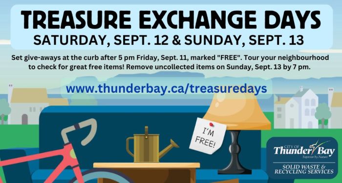 coucch, lamp, discarded items; text: TREASURE EXCHANGE DAYS, Saturday, Sept. 12 & Sunday, Sept. 13. Set give-aways at the curn after 5 pm on Friday, Sept. 11, marked "FREE". Tour your neighbourhood for grat free items! Remove uncollected items on Sunday, Sept. 13 by 7 pm. www.thunderbay.ca/treasureddays