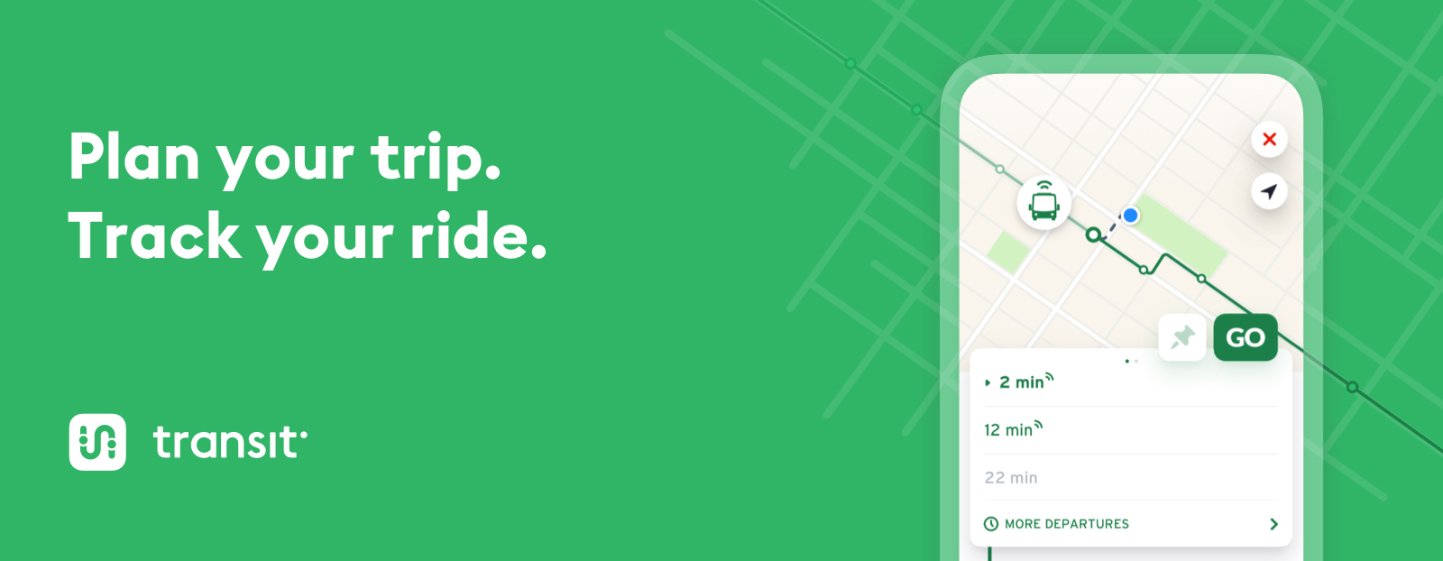 Image of the transit app with text "Plan your trip. Track your ride"